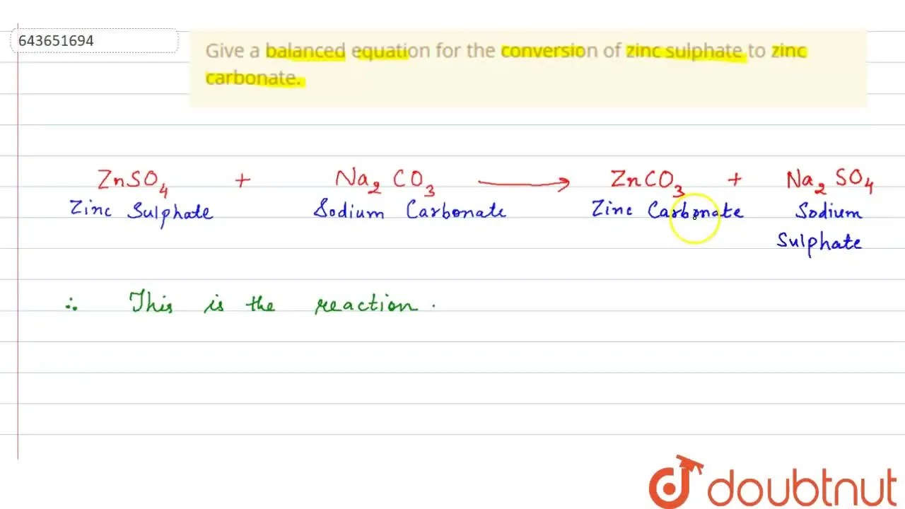Give a balanced equation for the conversion of zinc sulphate to zinc