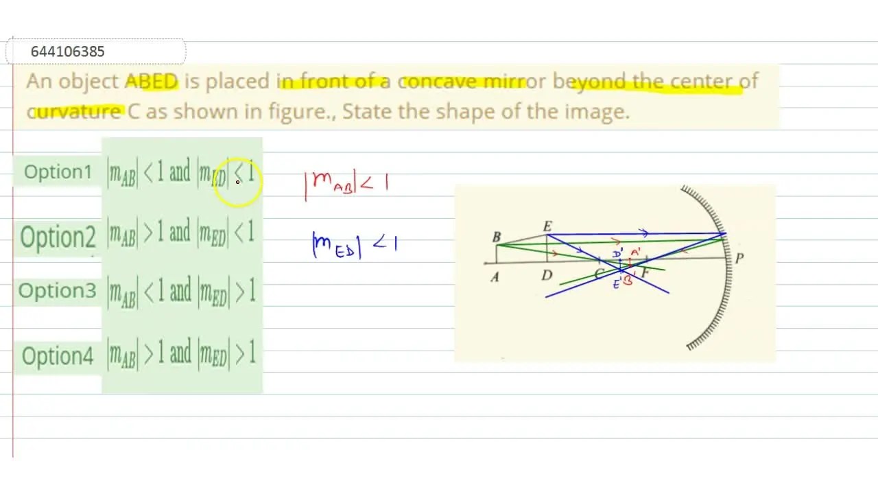 An object ABED is placed in front of a concave mirror beyond the cente