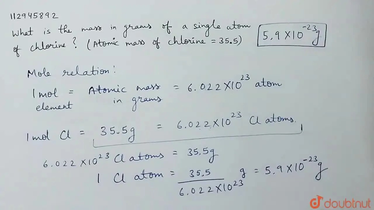 What is the mass in grams of a single atom of chlorine ? (Atomic mass