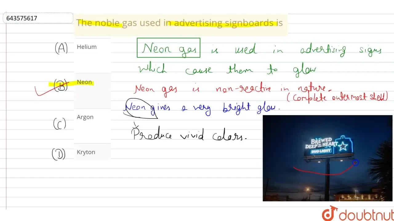 The noble gas used in advertising signboards is