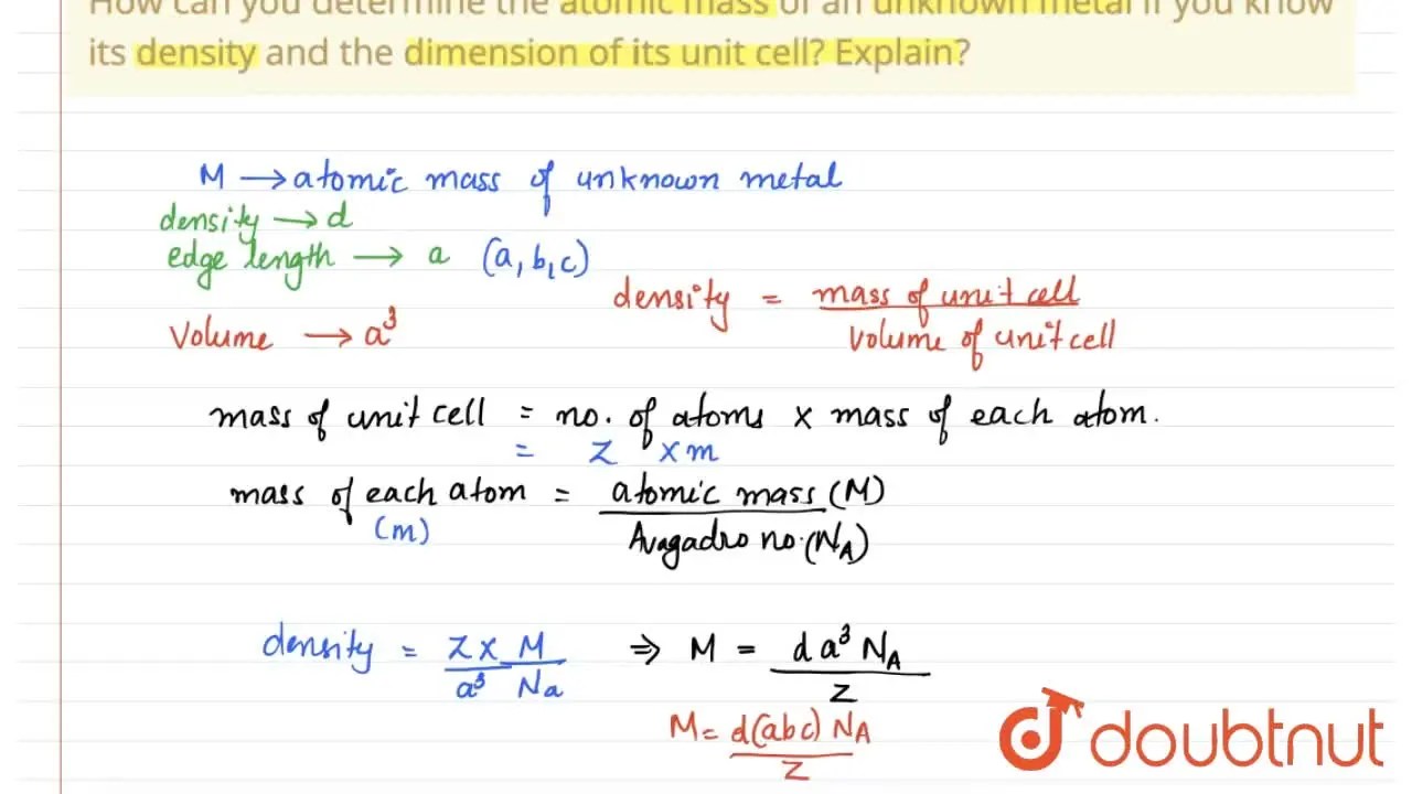[Malayalam] How can you determine the atomic mass of an unknown metal