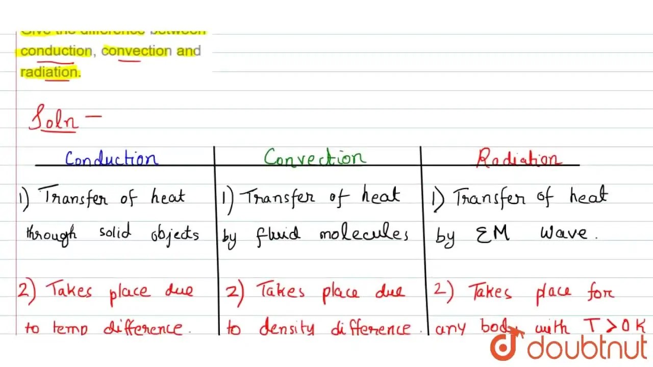 [Bengali] Give the difference between conduction, convection and radia