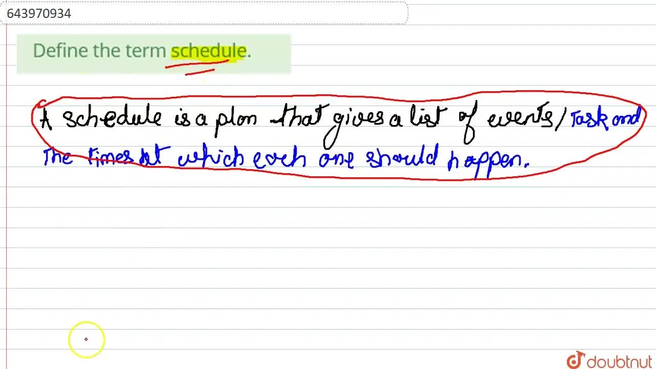 [Bengali] Define the term schedule.