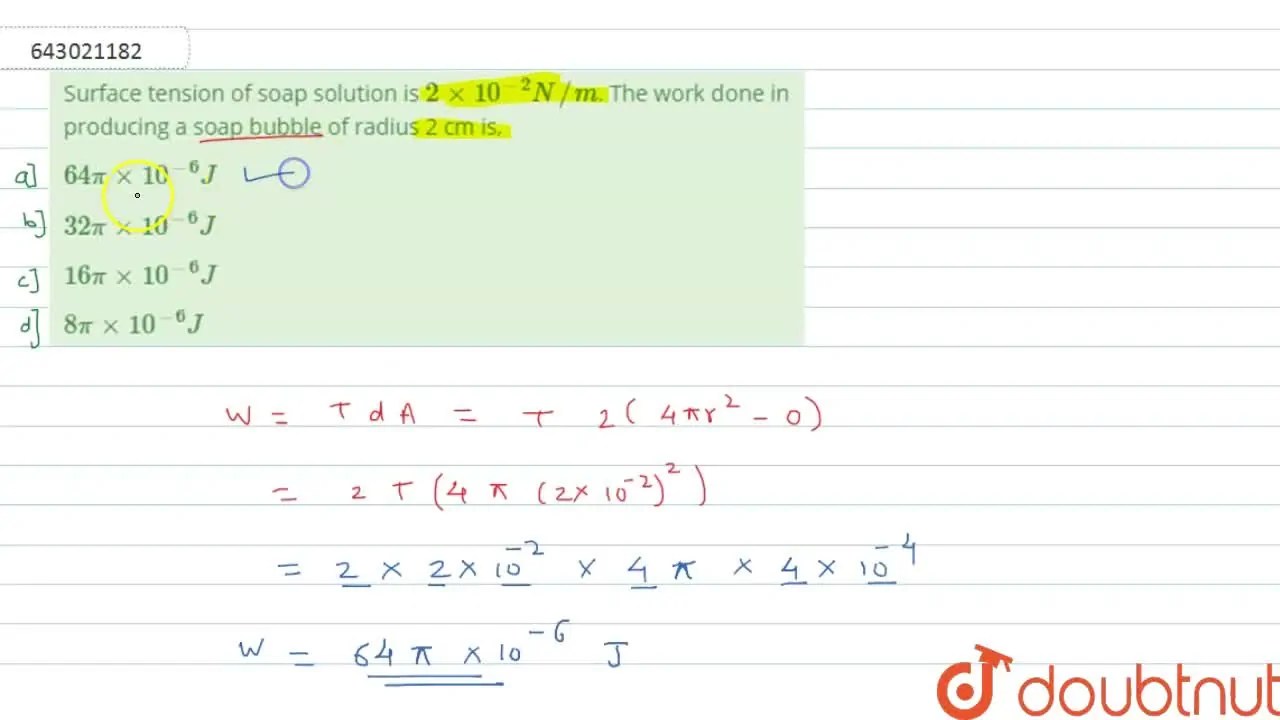 [Marathi] Surface tension of soap solution is 2 xx 10^2 N//m. The wor