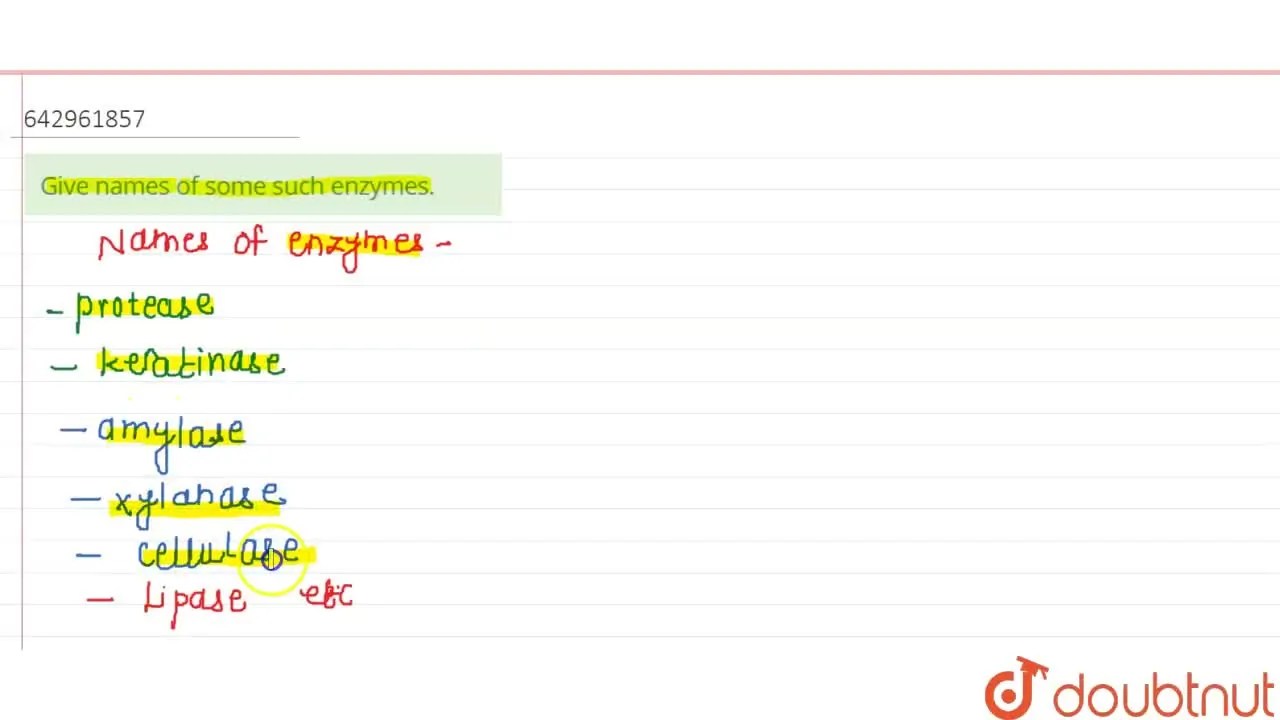 [Marathi Solution] Give names of some such enzymes.