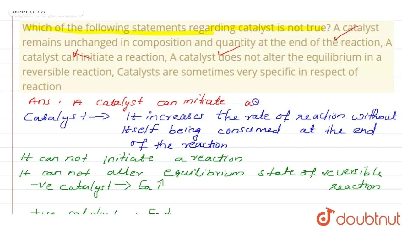 [Malayalam] A catalyst does not alter the equilibrium in a reversible