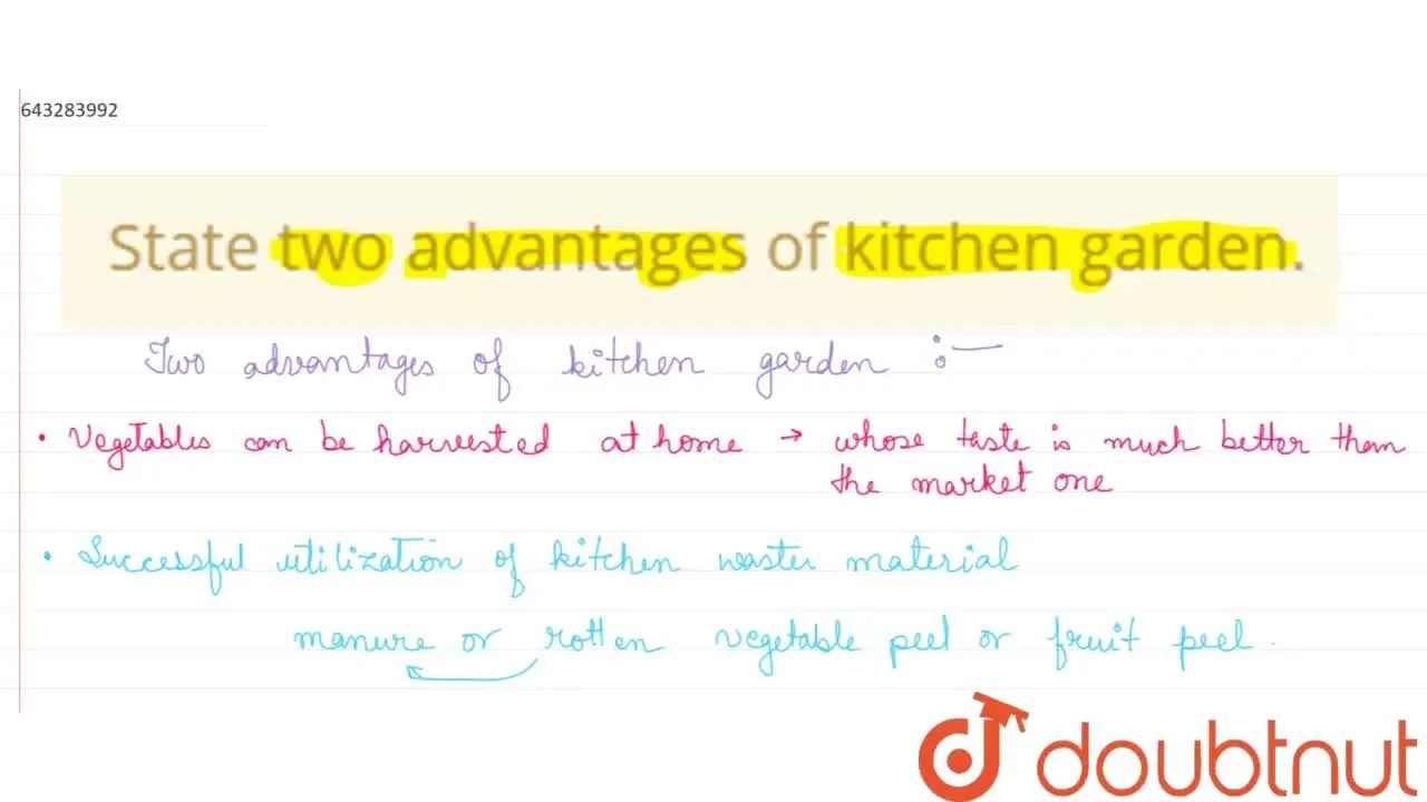 [Bengali Solution] State two advantages of kitchen garden.