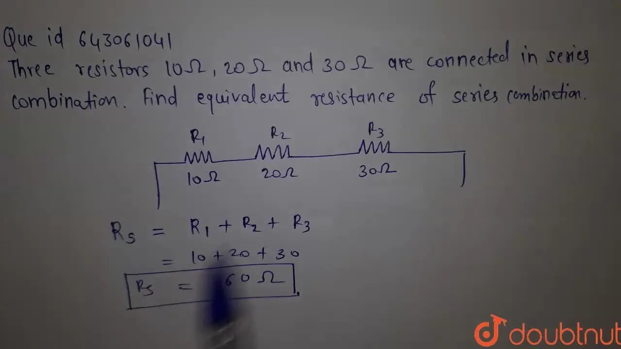 [Marathi] Three resistors 10 Omega, 20 Omega and 30 Omega are connecte