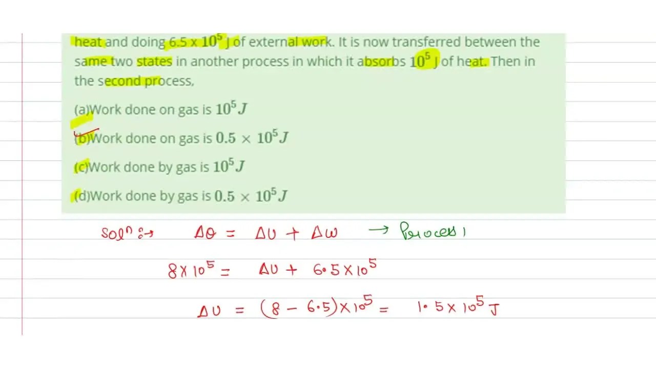 A perfect gas goes from state A to another state B by absorbing 8 x 10