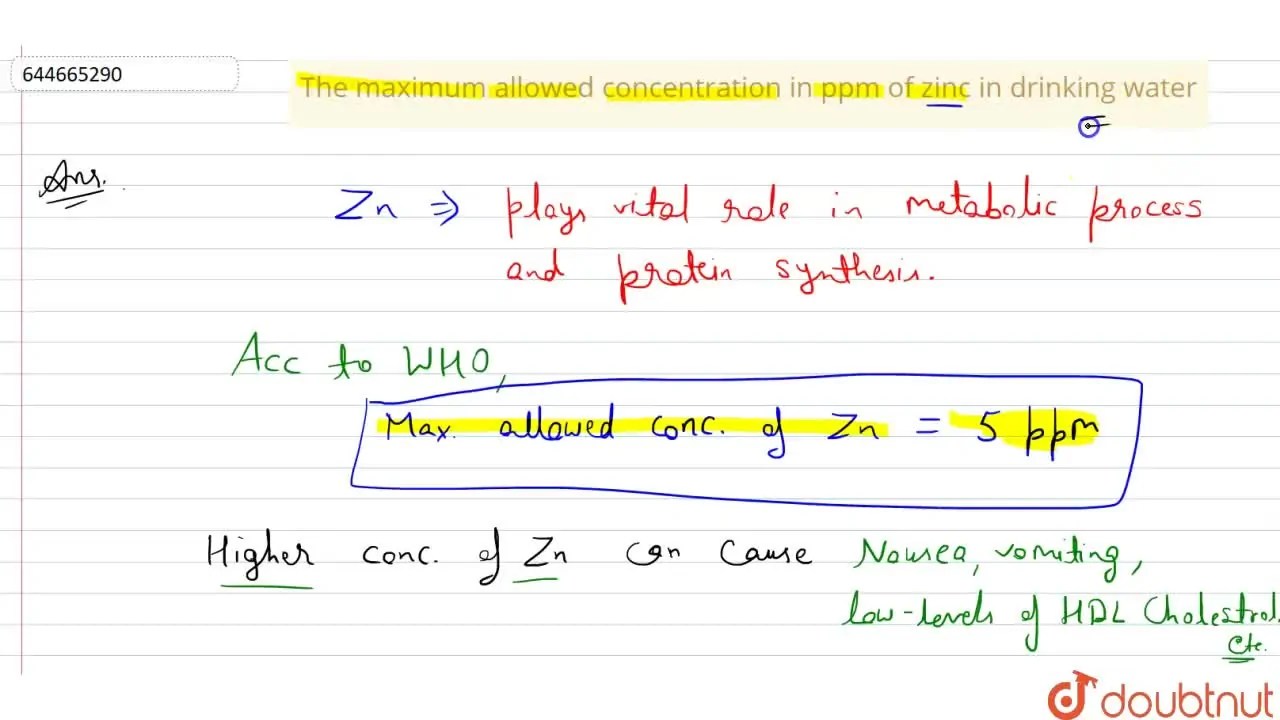 The maximum allowed concentration in ppm of zinc in drinking water