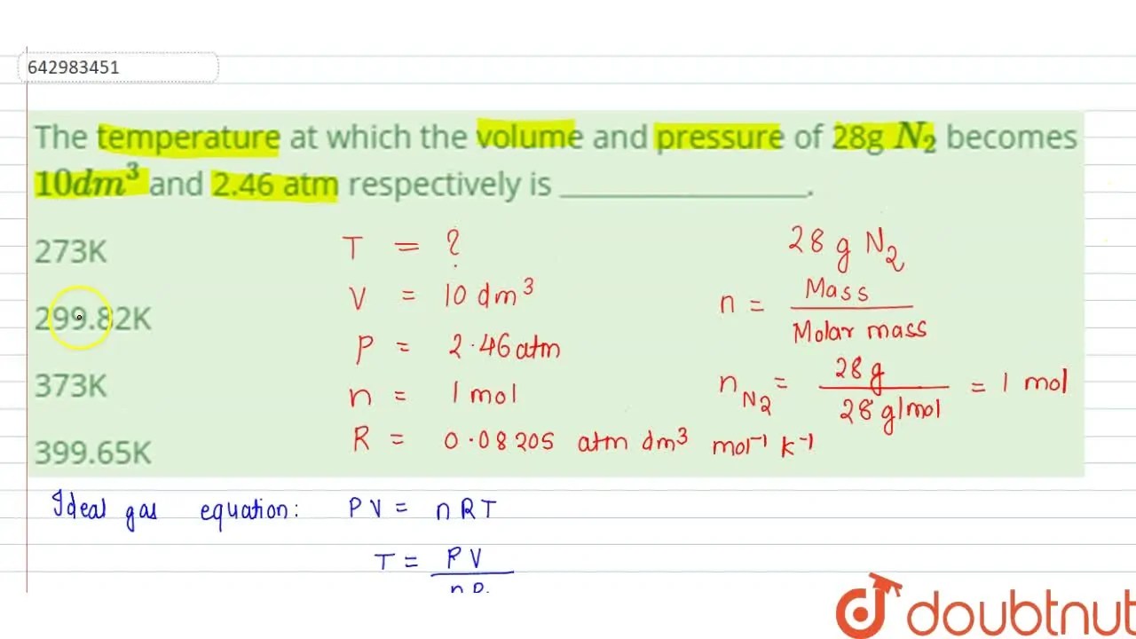 [Marathi] The temperature at which the volume and pressure of 28g N(2)