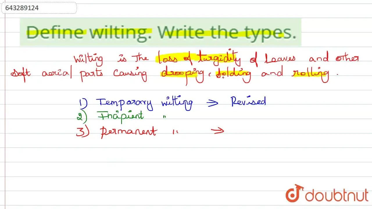 [Tamil Solution] Define wilting. Write the types.