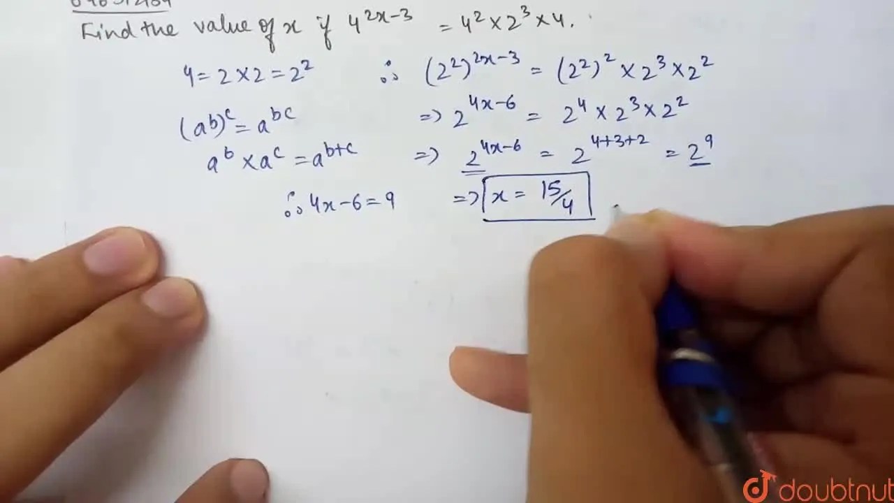 Find the value of x if 4^(2x -3) = 4^(2) xx 2^(3) xx 4.