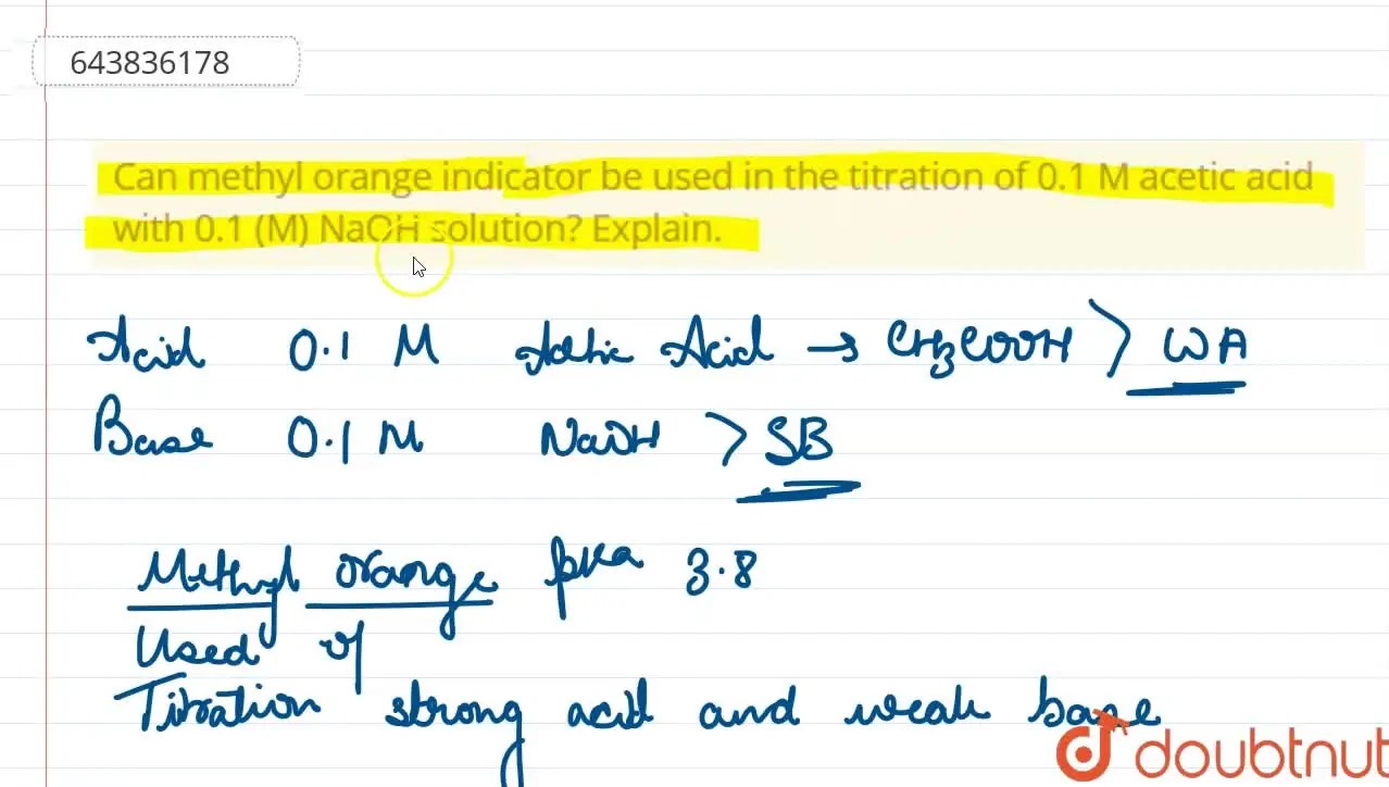 [Bengali] Can methyl orange indicator be used in the titration of 0.1