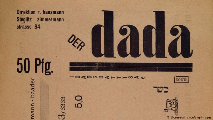 Revolucao Artistica Do Dadaismo Faz 100 Anos Cultura Europeia Dos Classicos Da Arte A Novas Tendencias Dw 05 02 2016