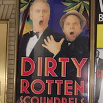Dirty Rotten Scoundrels outdoor ad