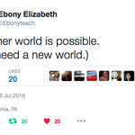 Another world is possible. (We need a new world.)