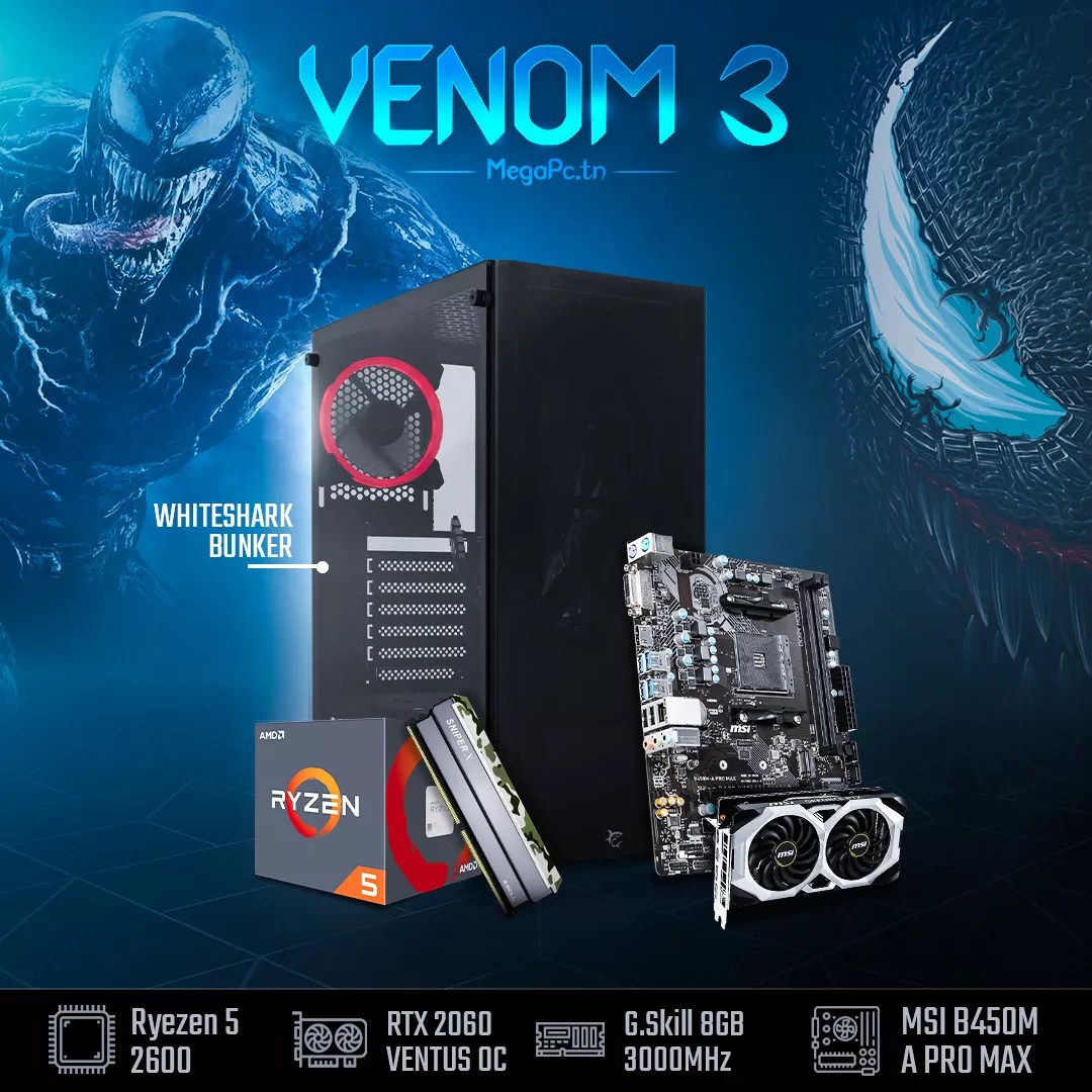 black friday tunisie Venom 3 Ryzen 5 2600 RTX 2060 8GB RAM