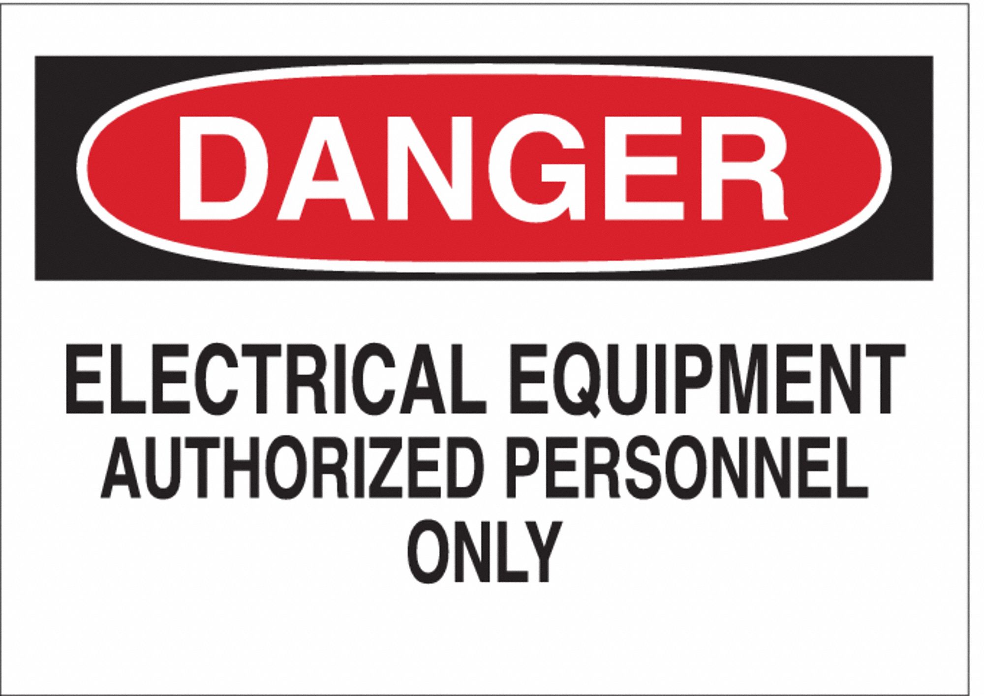 BRADY Safety Sign Label, Electrical Equipment Authorized Personnel Only