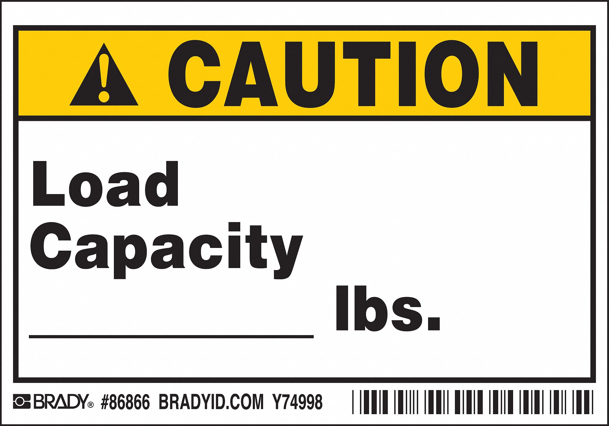 BRADY Machine/Equipment Label, Load Capacity _Lbs., Sign Header Caution