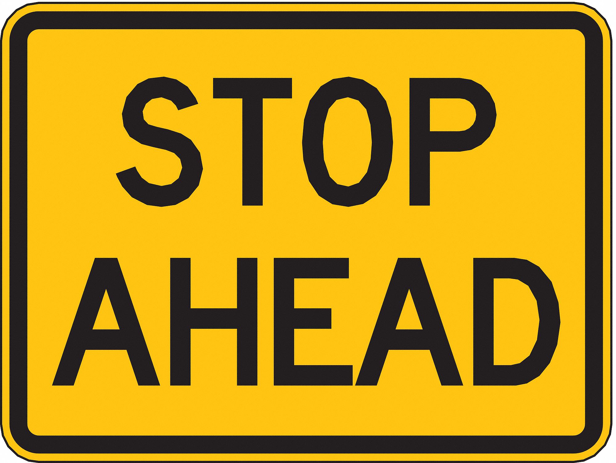 LYLE Stop Ahead Traffic Sign, Sign Legend Stop Ahead, MUTCD Code W31AP