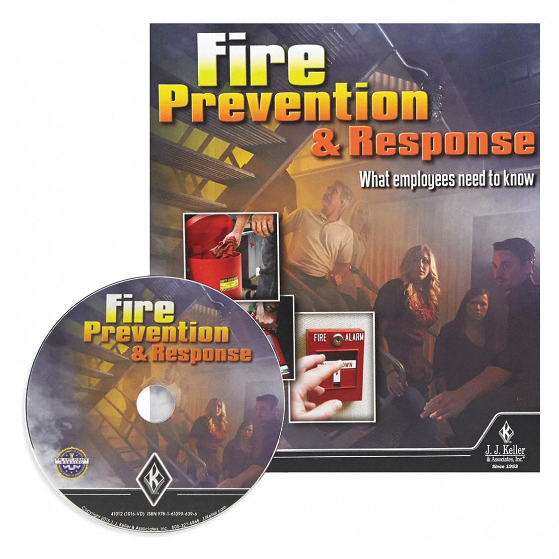 JJ KELLER, Fire Safety, Fire Prevention and Response What Employees