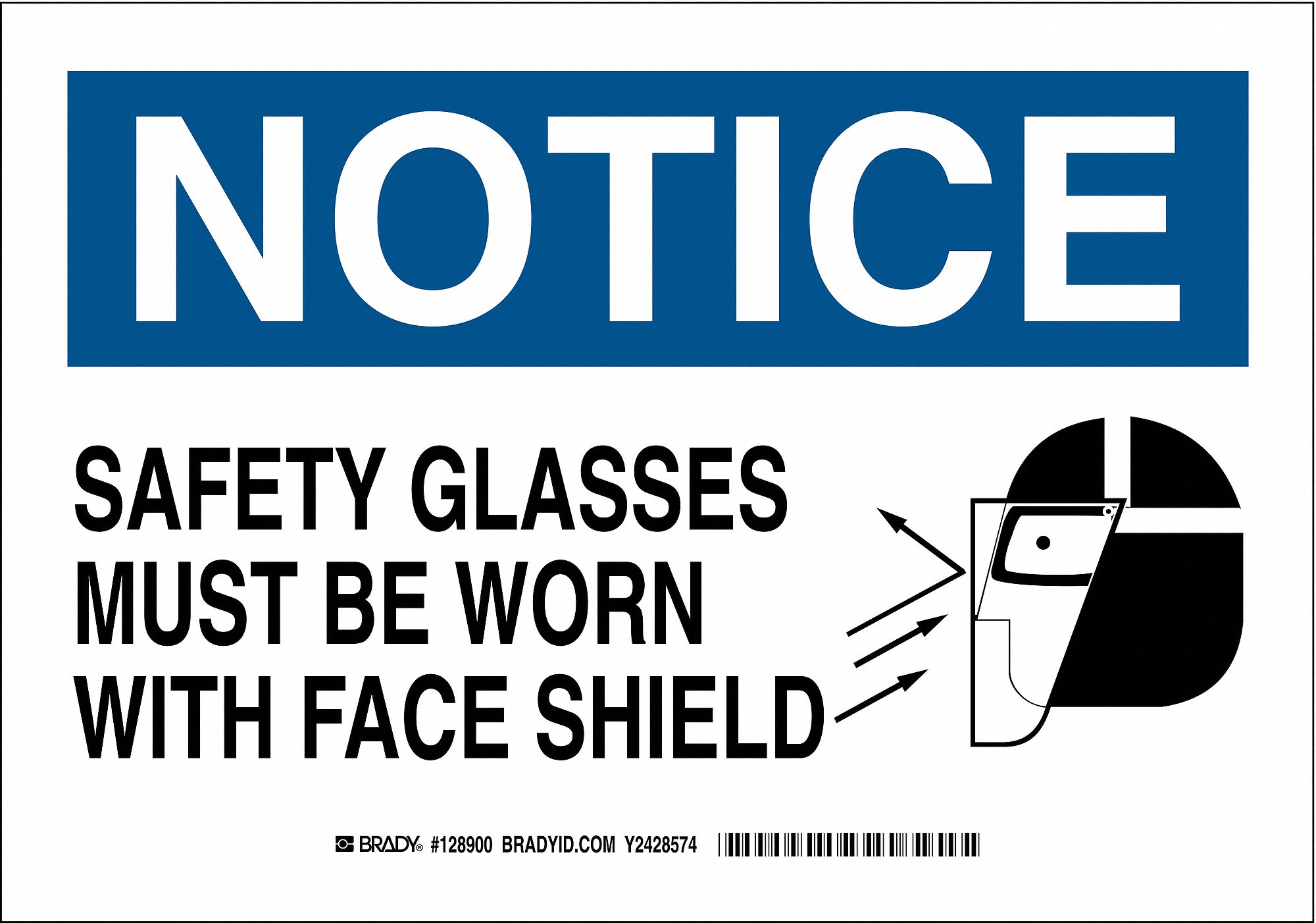 Notice Sign, Safety Glasses Must Be Worn With Face Shield, Header