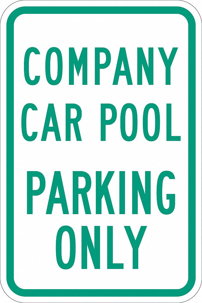 LYLE Car Pool Parking Sign, Sign Legend Company Car Pool Parking Only