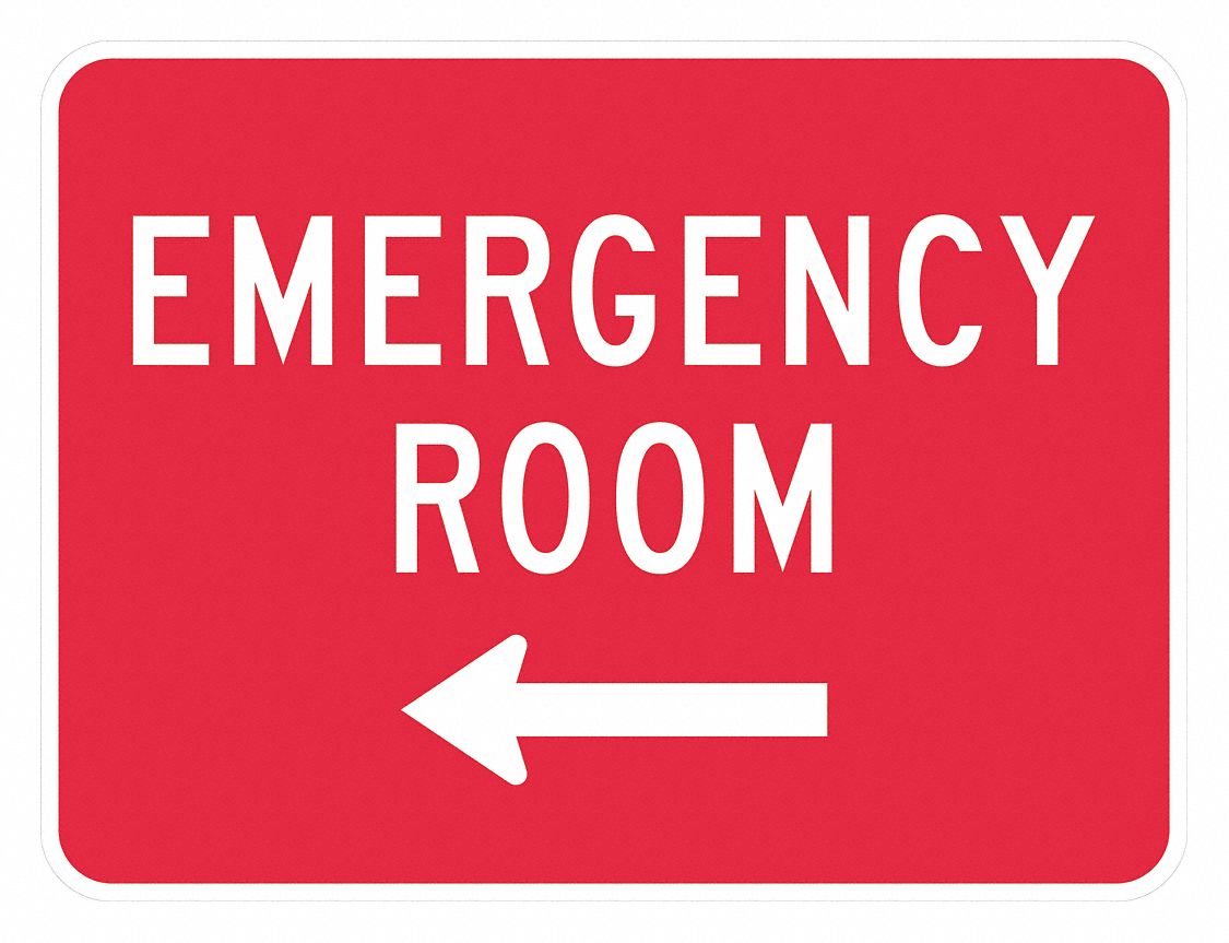 LYLE Emergency Room Traffic Sign, Sign Legend Emergency Room, 12 in x