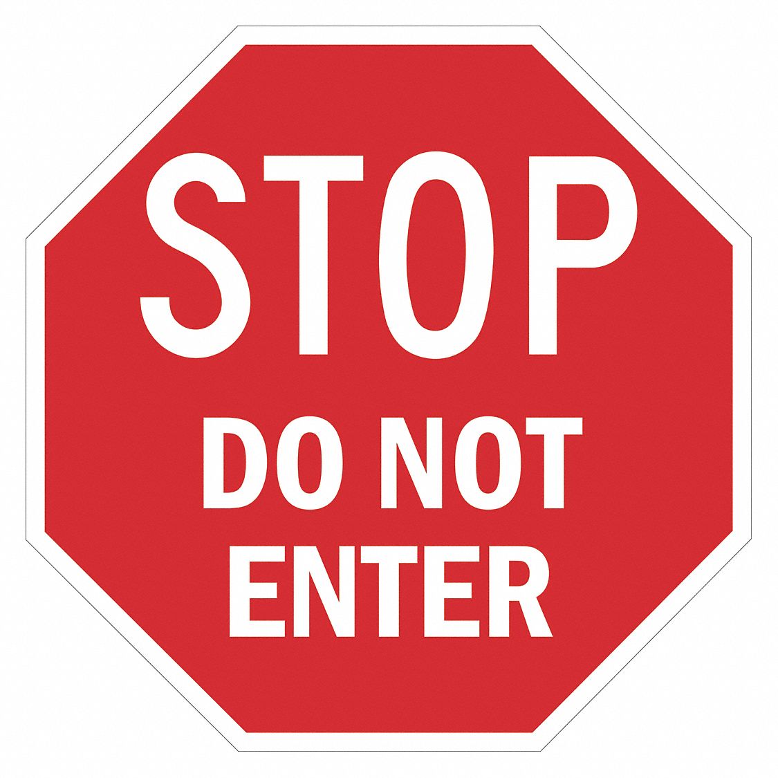 LYLE Traffic Sign, Stop Do Not Enter, Sign Header No Header, Aluminum