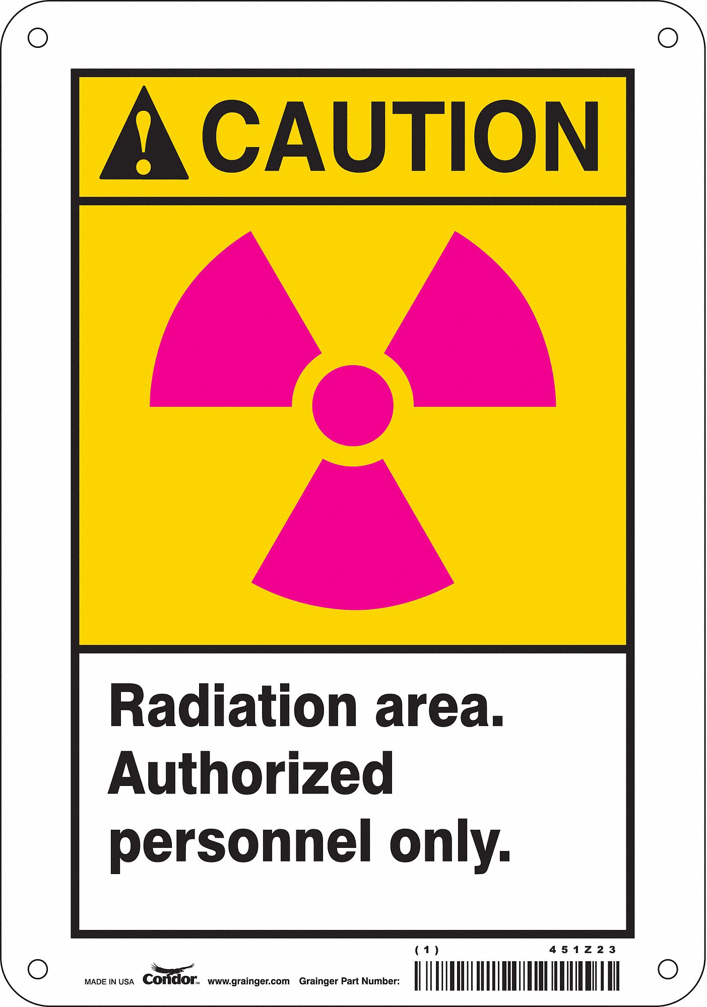 CONDOR Radiation Safety Sign, Sign Format ANSI/OSHA Format, Radiation