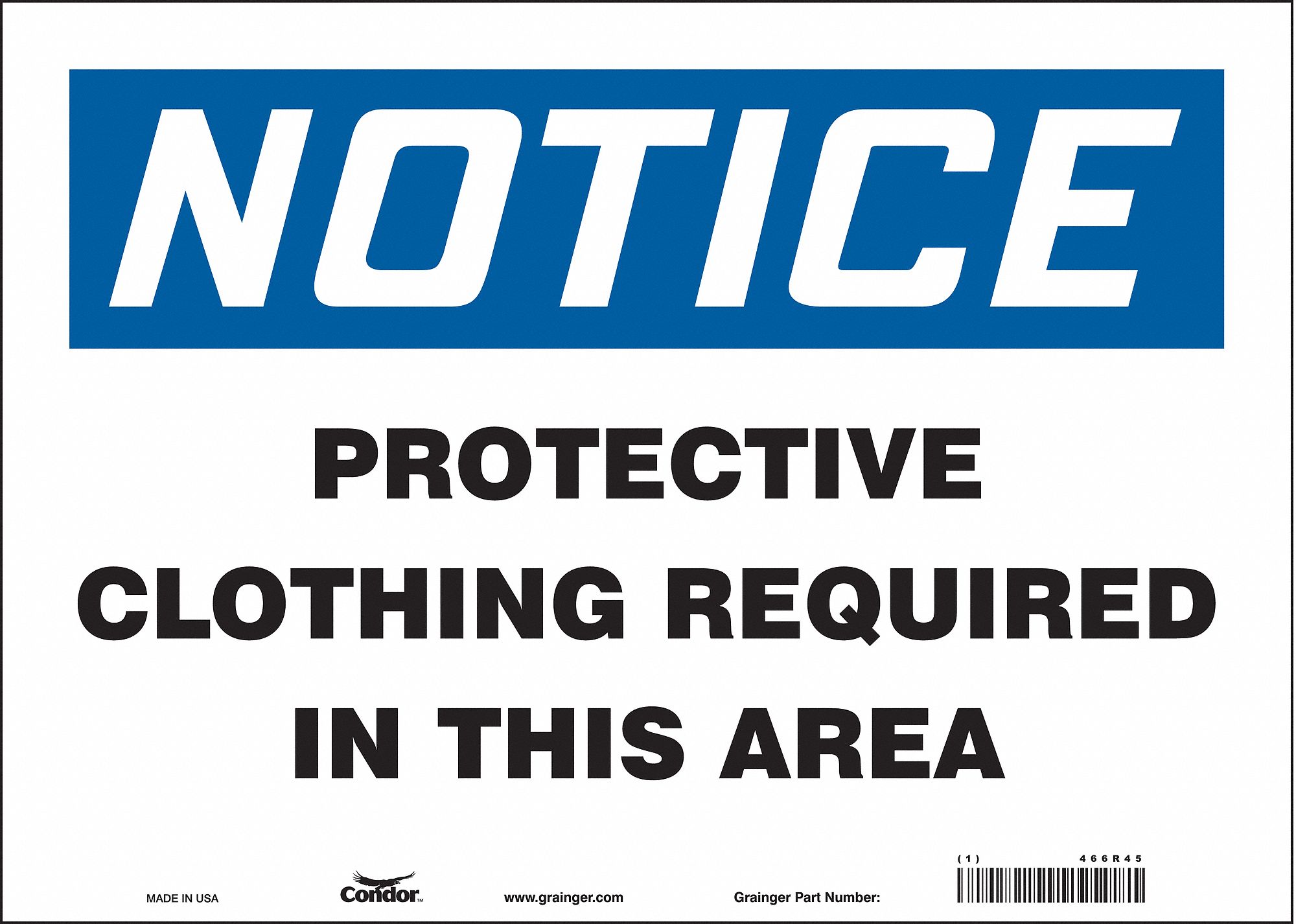 CONDOR Safety Sign, Sign Format Traditional OSHA, Protective Clothing Required In This Area