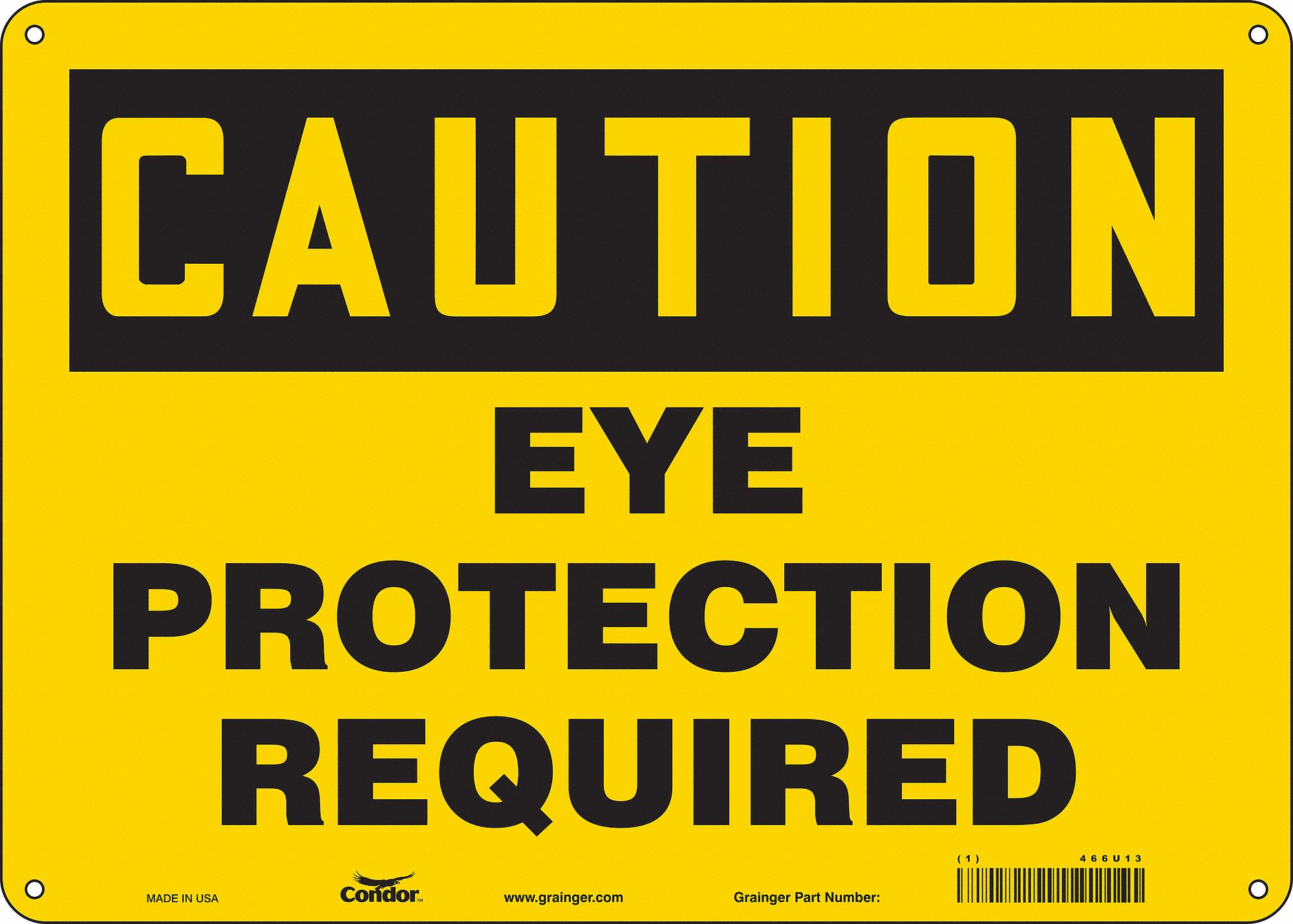 CONDOR Safety Sign, Sign Format Traditional OSHA, Eye Protection