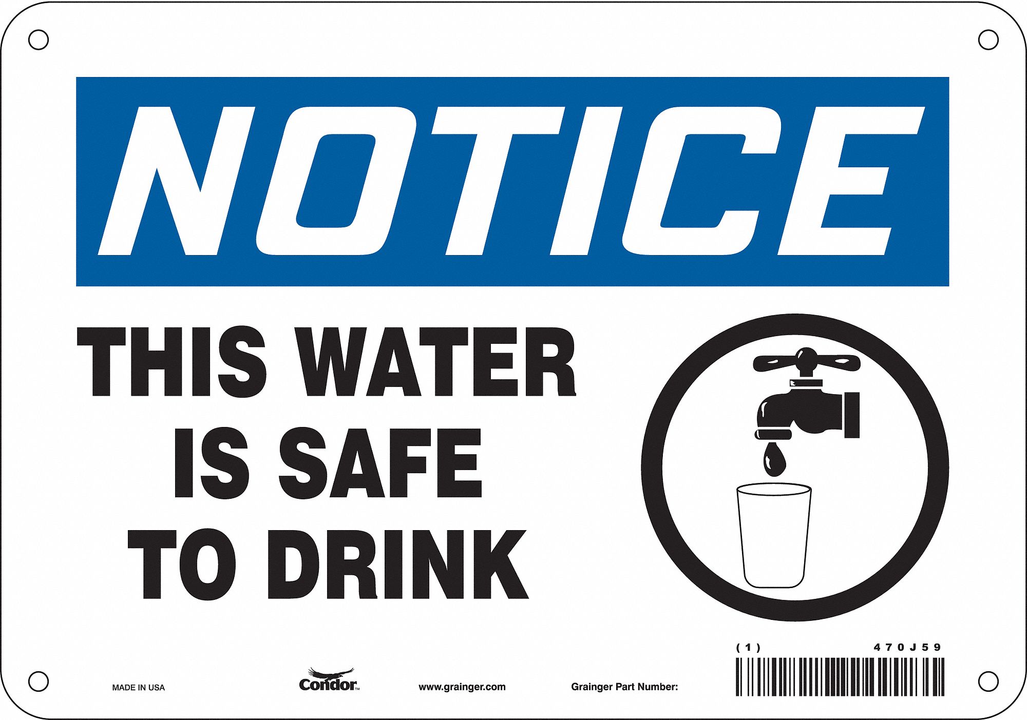 CONDOR Safety Sign, Sign Format Traditional OSHA, This Water Is Safe To