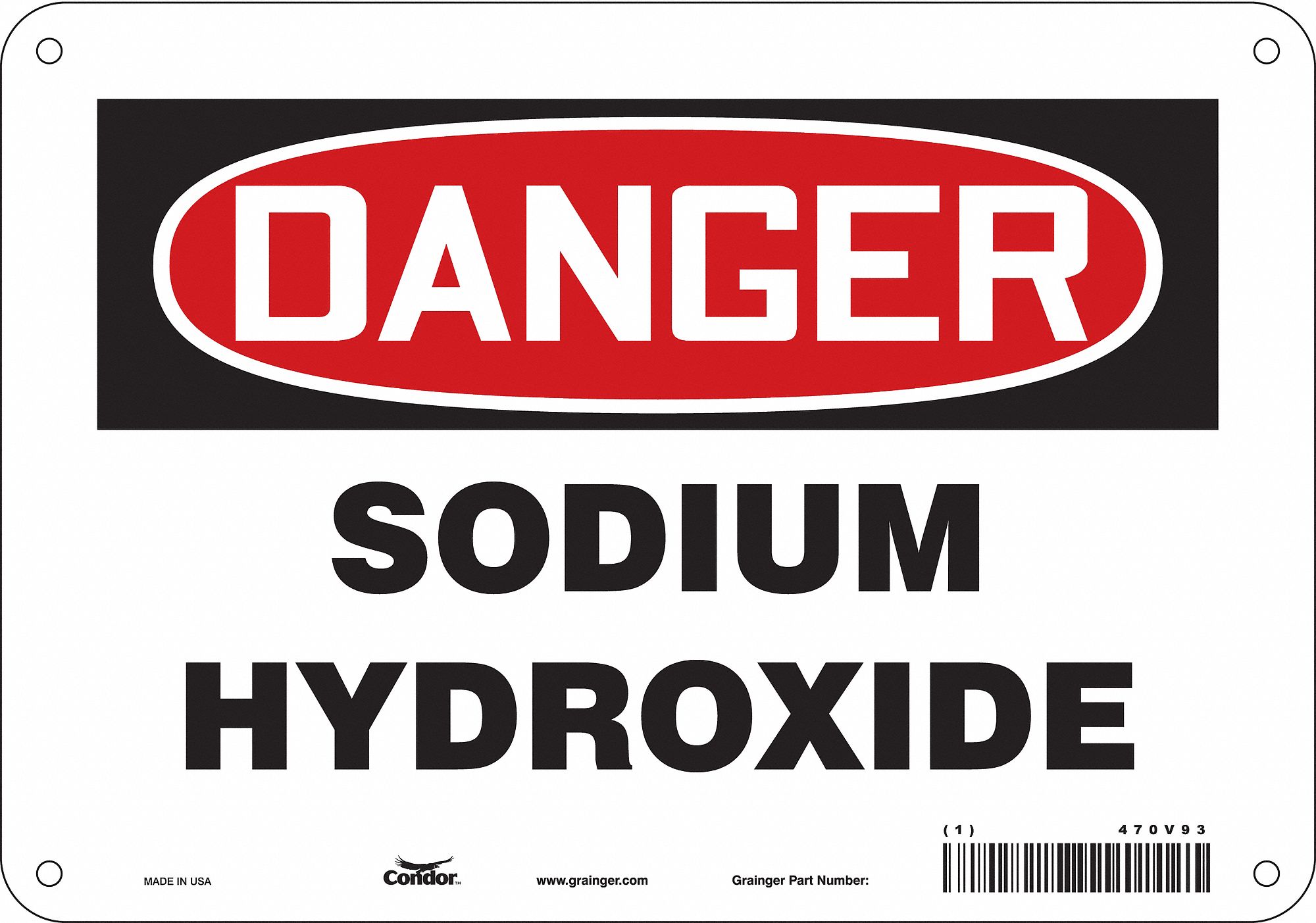 CONDOR Safety Sign, Sign Format Traditional OSHA, Sodium Hydroxide