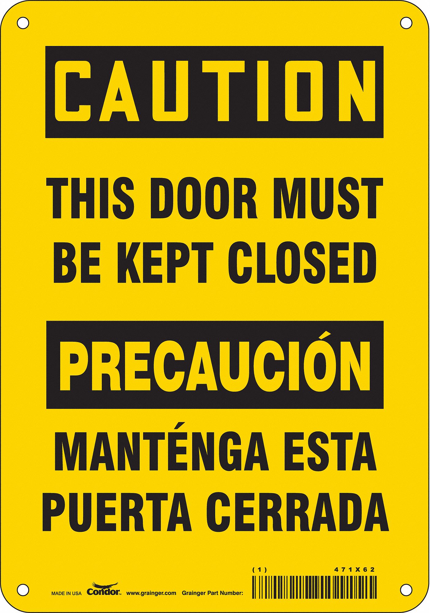 CONDOR Safety Sign, This Door Must Be Kept Closed/Mantenga Esta Puerta