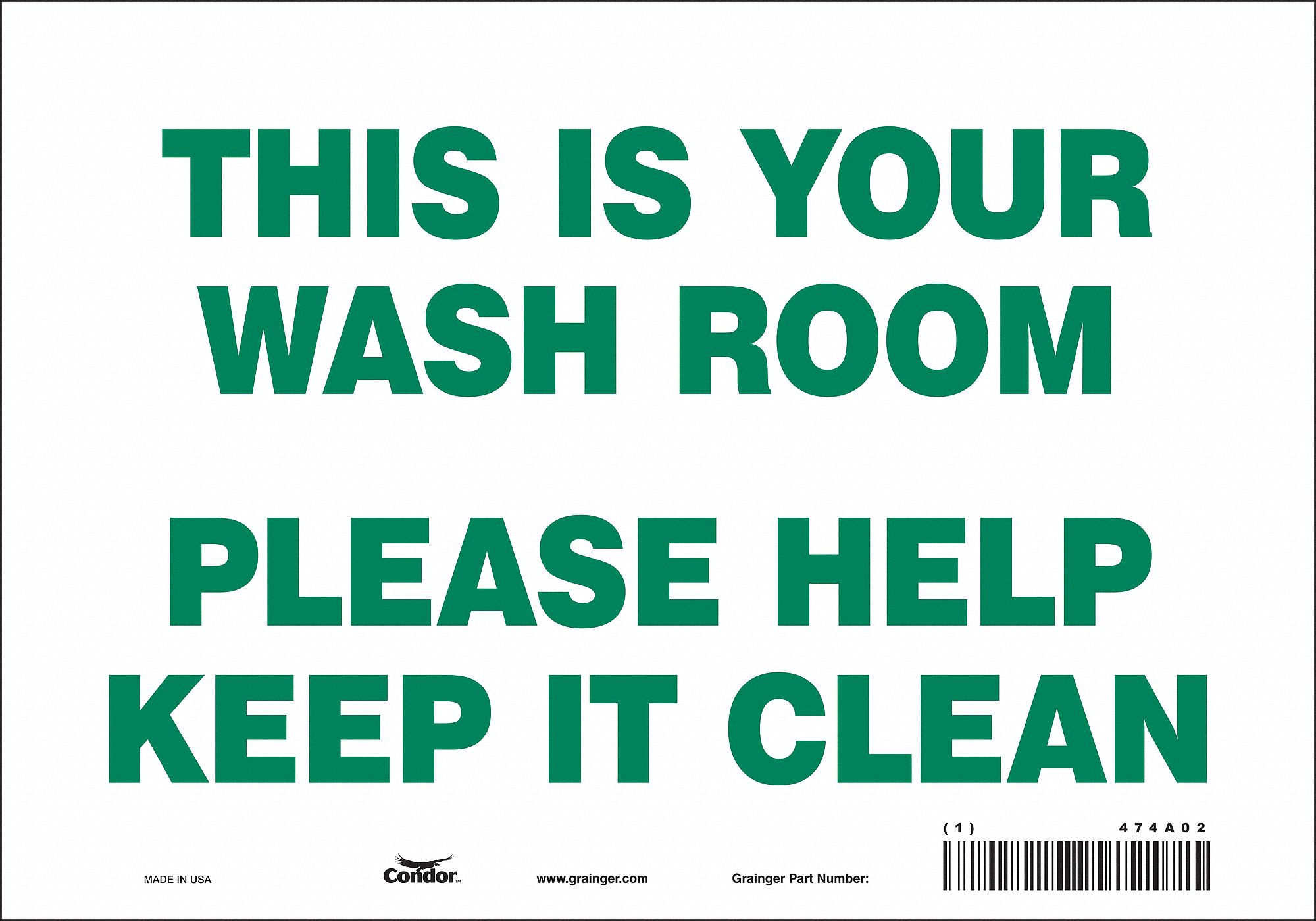 CONDOR Restroom Sign, Sign Format Other Format, This Is Your Wash Room