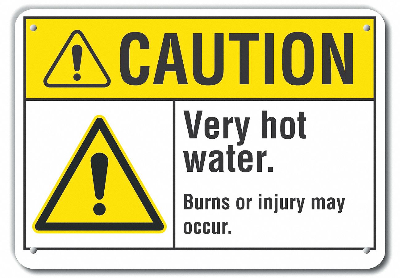 LYLE Caution Sign, Sign Format ANSI/OSHA Format, Very Hot Water. Burns