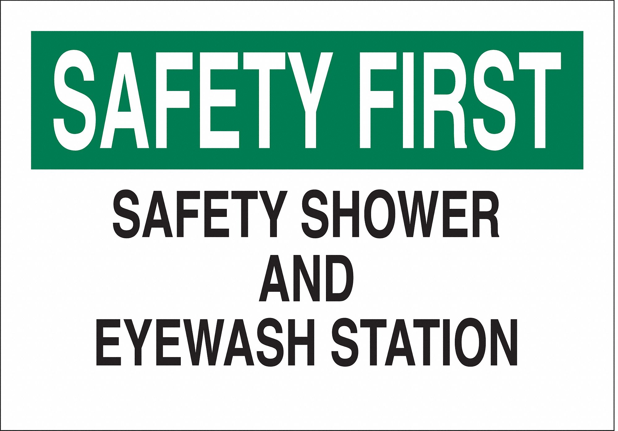 BRADY Safety Shower Sign, 7 x 10In, Blk/Grn/Wht 6FL6985337 Grainger