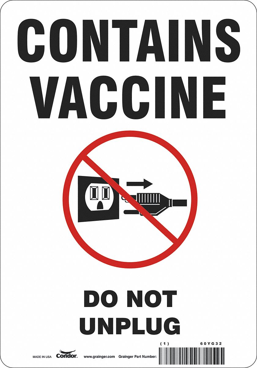 CONDOR Vaccine Refrigerator Freezer Sign, Contains Vaccine Do Not