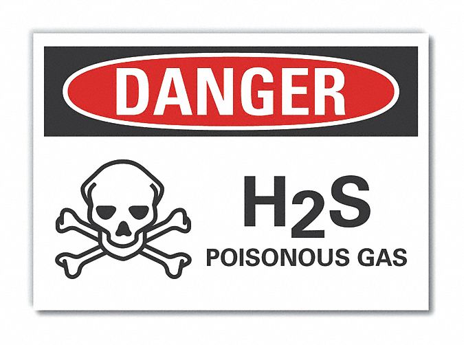 Reflective Sheeting, Adhesive Sign Mounting, H(2)S Poisonous Gas Danger