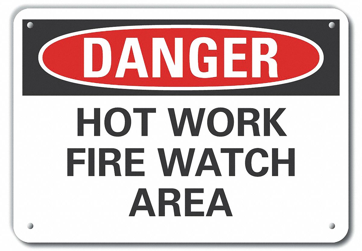 Aluminum, Mounting Holes Sign Mounting, Reflective Hot Work Area Danger