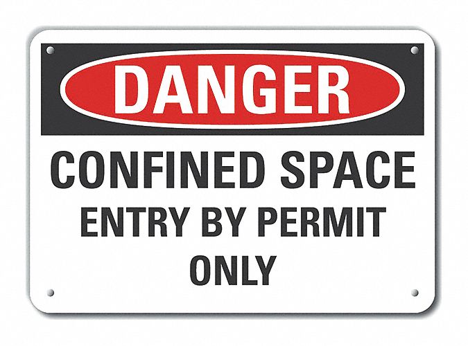 LYLE Danger Sign, Sign Format Traditional OSHA, Confined Space Entry By