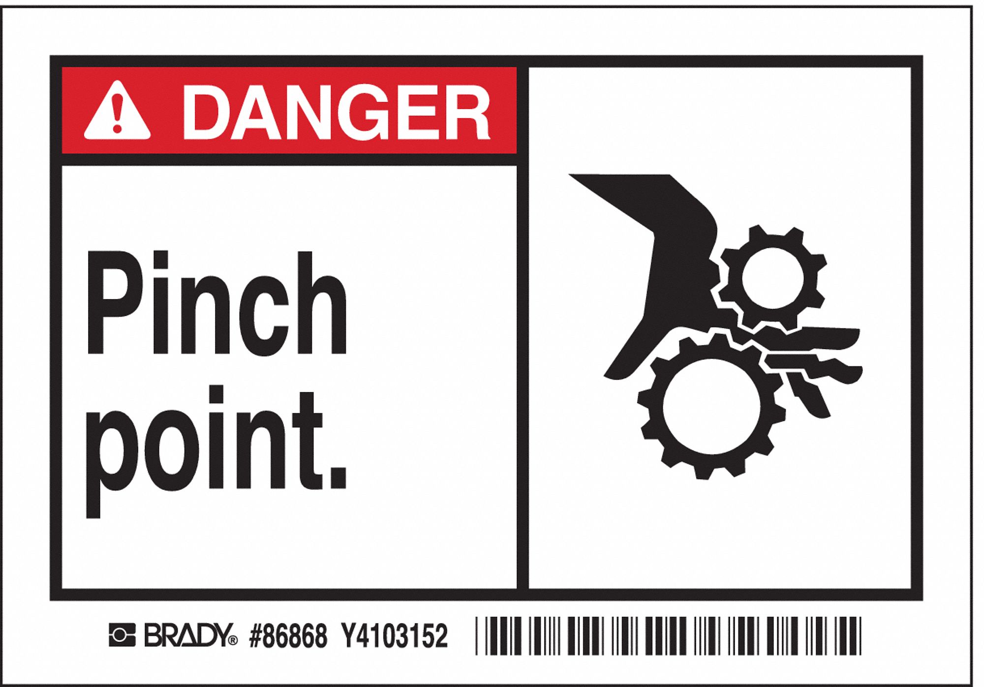 BRADY Machine/Equipment Label, Pinch Point., Sign Header Danger