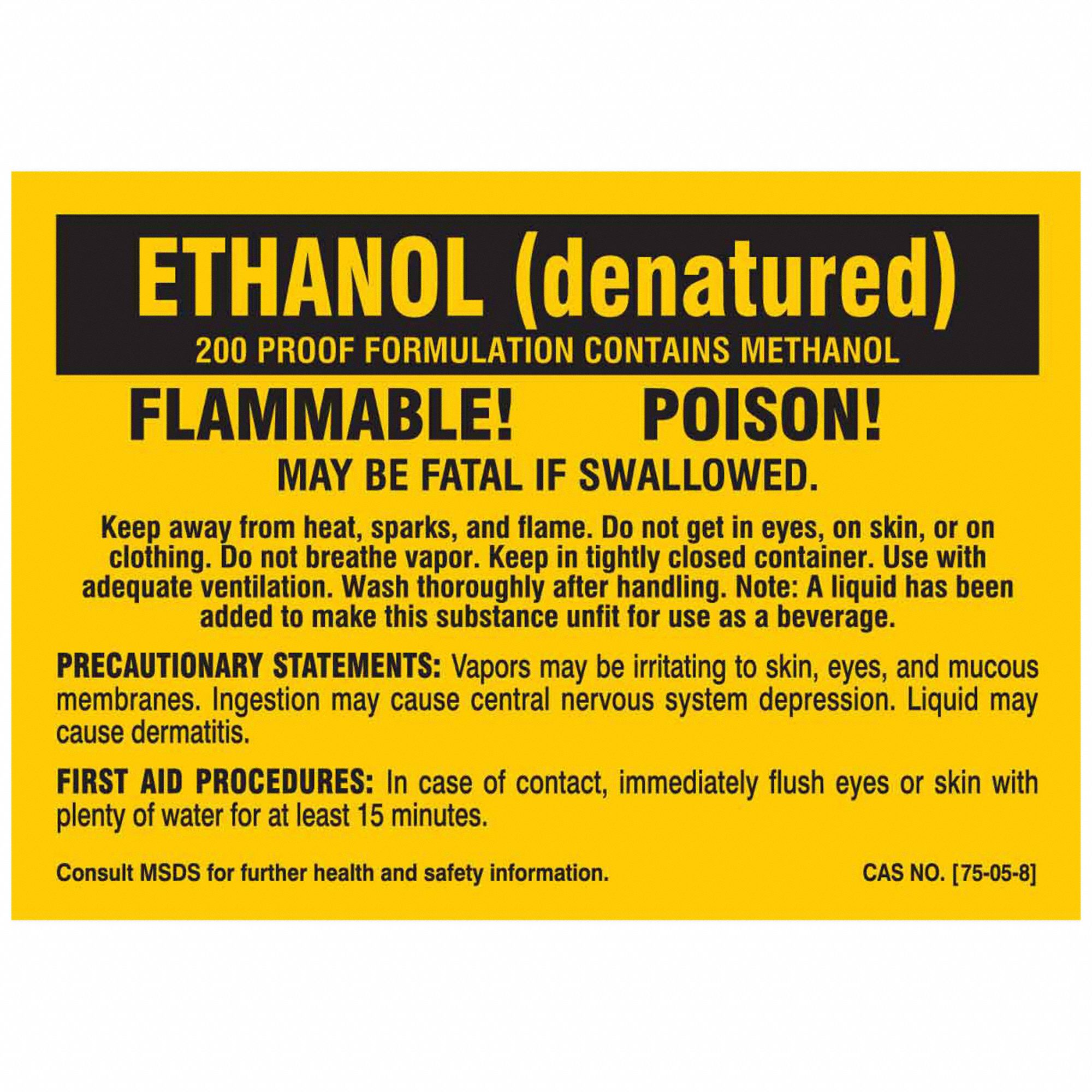 Ethanol (denatured), 3 1/2 in Ht, Label 9W9877258QLS Grainger