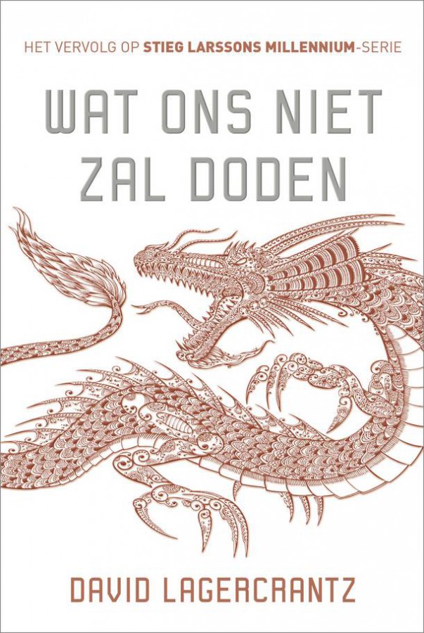 Wat ons niet zal doden van David Lagercrantz