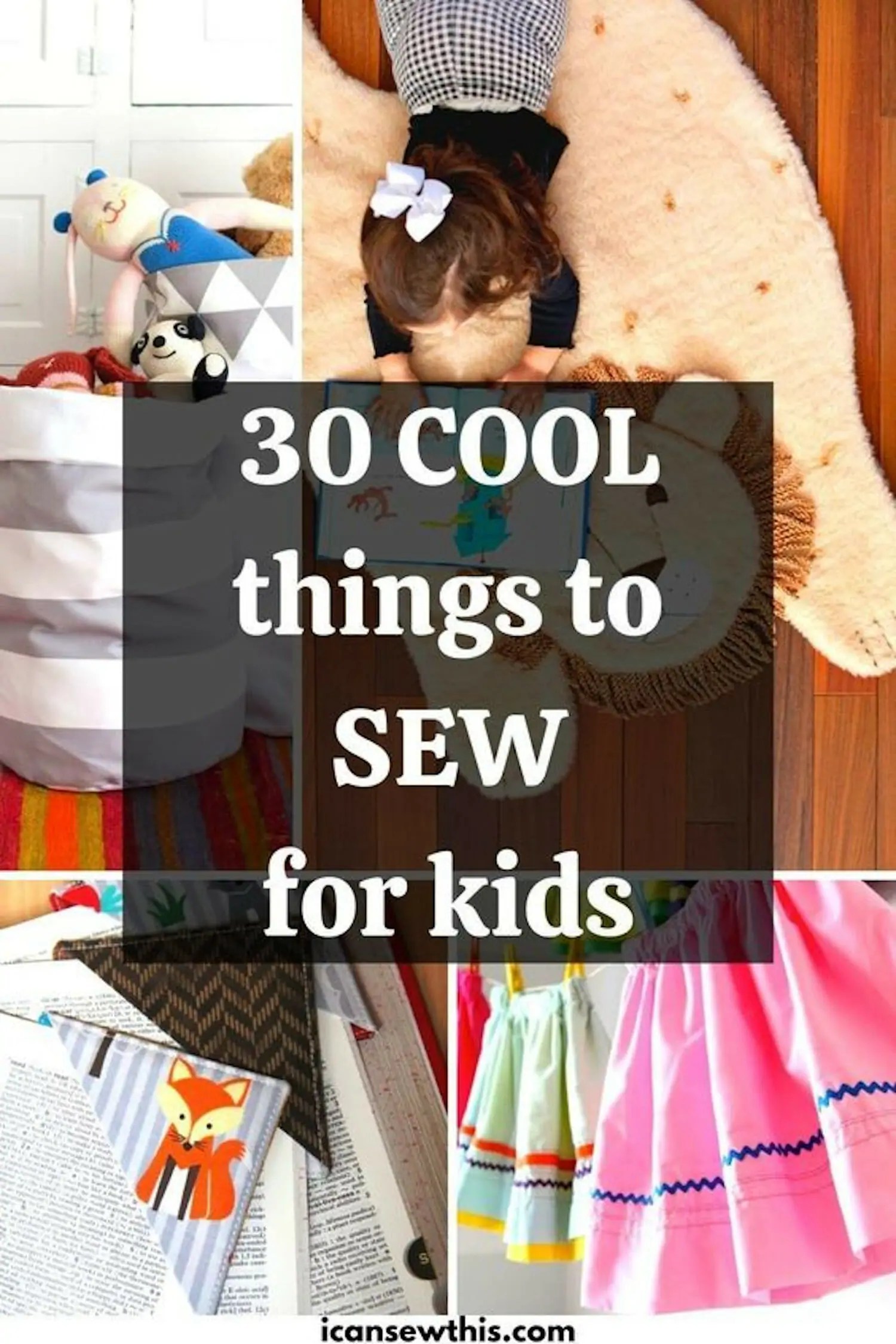 30 cool things for kids you can sew I Can Sew This