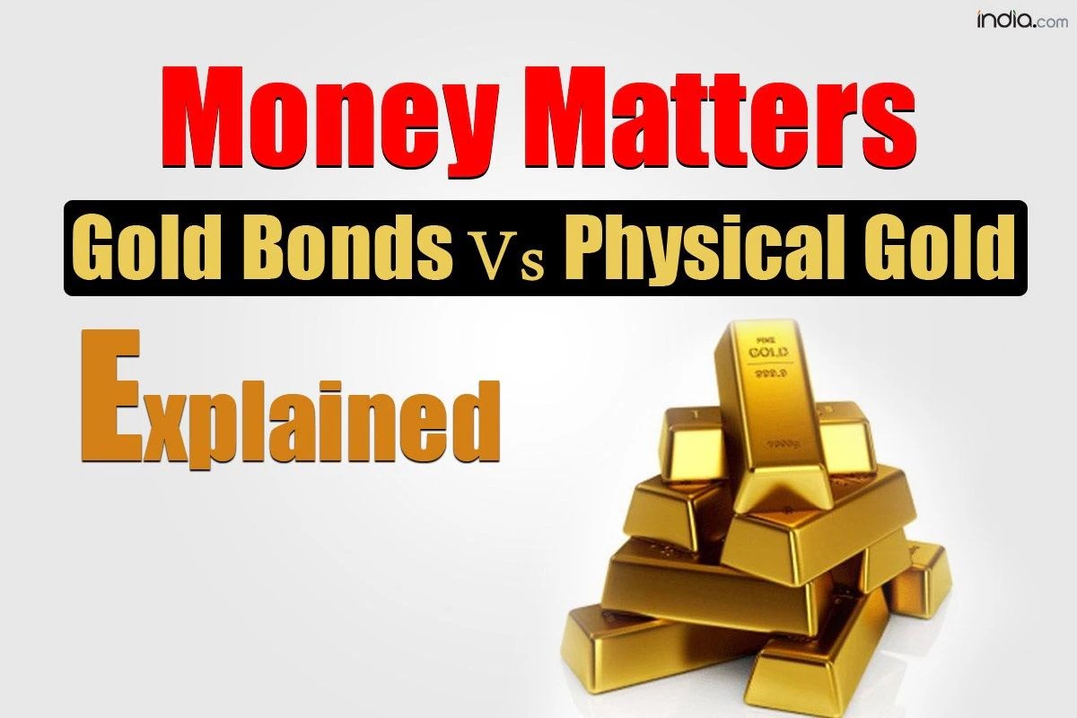 Money Tips Why Sovereign Gold Bonds Better Than Buying Physical Gold