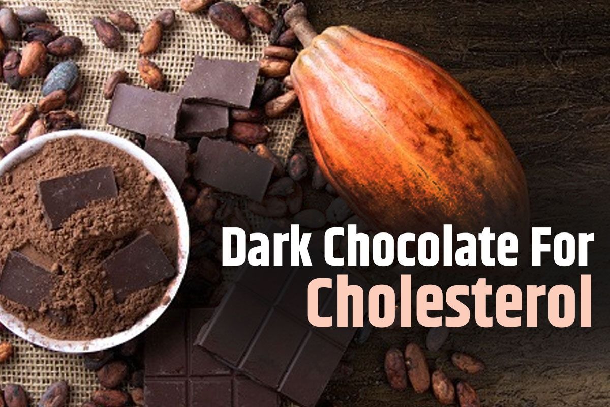 Cholesterol Control Does Consuming Dark Chocolate Helps to Reduce Your