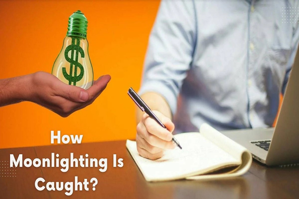 Here Is How Tech Companies Caught Employees For Moonlighting